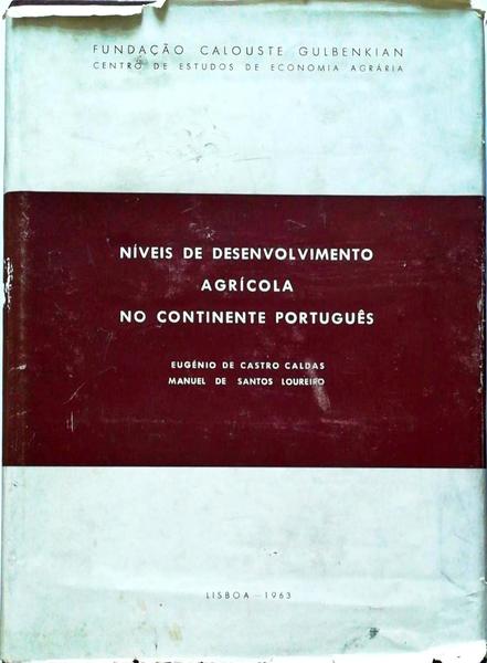 NÃVEIS DE DESENVOLVIMENTO AGRÃCOLA NO CONTINENTE PORTUGUÃŠS. [C/SOBRECAPA]