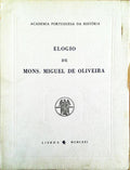 ELOGIO DE MONS. MIGUEL DE OLIVEIRA.