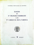ELOGIOS DO  Pe. FRANCISCO RODRIGUES E DO Pe. CARLOS DA SILVA TAROUCA.