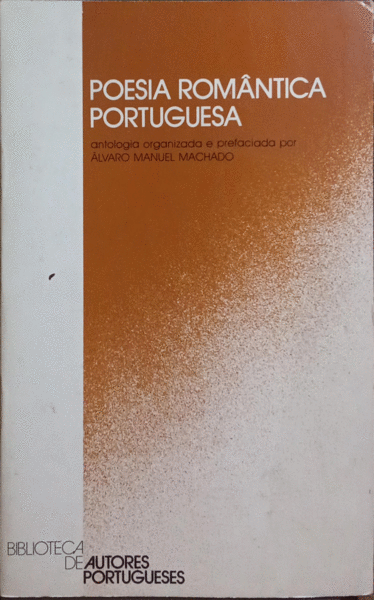 POESIA ROMÃ‚NTICA PORTUGUESA.