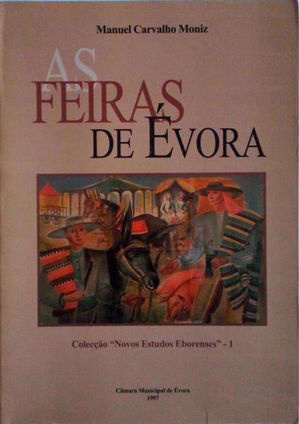 AS FEIRAS DE Ã‰VORA.