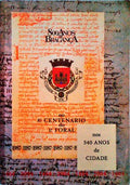 BRAGANÃ‡A NOS 540 ANOS DE CIDADE.