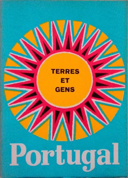 PORTUGAL: TERRES ET GENS.