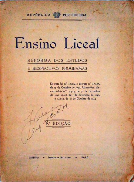 ENSINO LICEAL REFORMA DOS ESTUDOS E RESPECTIVOS PROGRAMAS.