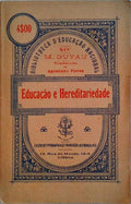 EDUCAÃ‡ÃƒO E HEREDITARIEDADE.