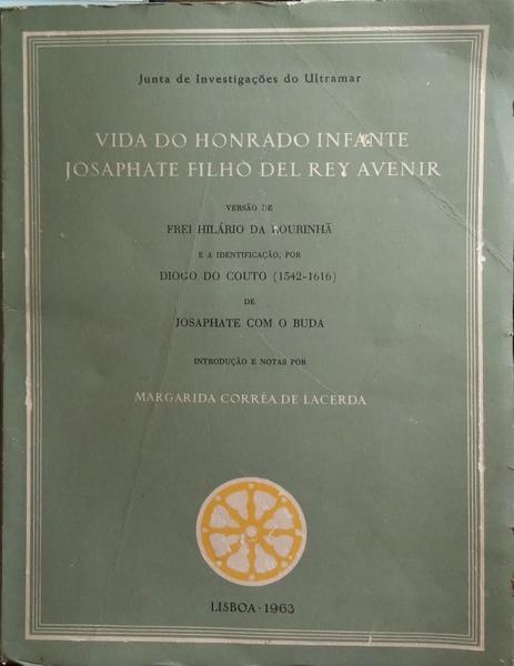 VIDA DO HONRADO INFANTE JOSAPHATE FILHO DEL REY AVENIR.