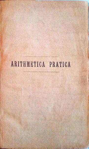 ARITHEMETICA PRATICA.