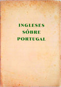 INGLÃŠSES SOBRE PORTUGAL.