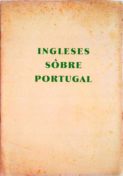 INGLÃŠSES SOBRE PORTUGAL.