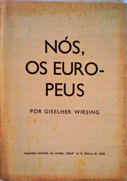 NÃ“S, OS EUROPEUS.