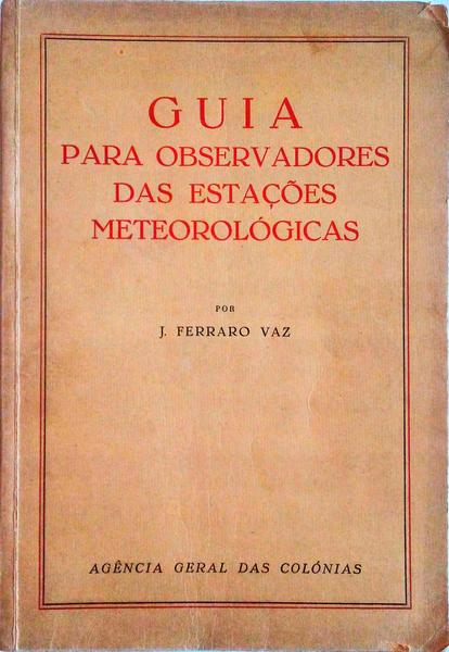 GUIA PARA OBSERVADORES DAS ESTAÃ‡Ã•ES METEOROLÃ“GICAS.