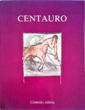 CENTAURO, REVISTA TRIMESTRAL DE LITERATURA, 1916. [EDIÃ‡ÃƒO FAC-SIMILADA].
