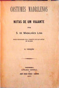 COSTUMES MADRILENOS, NOTAS DE UM VIAJANTE.