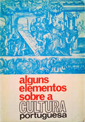ALGUNS ELEMENTOS SOBRE A CULTURA PORTUGUESA.