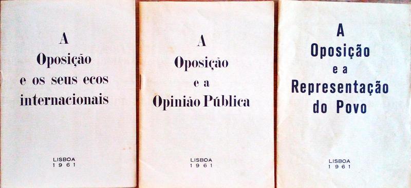OPOSIÃ‡ÃƒO (A) E OS SEUS ECOS INTERNACIONAIS. [3 FOLHETOS]
