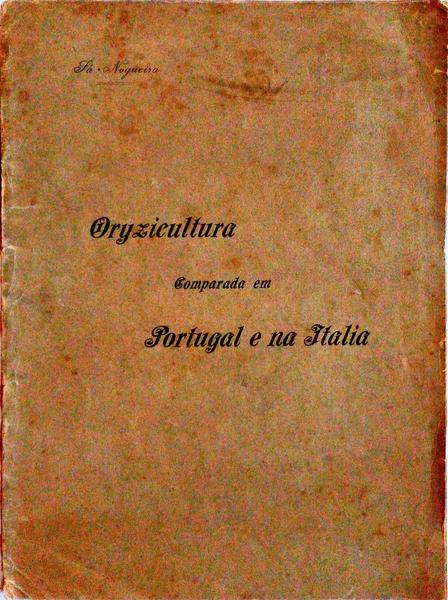 ORYZICULTURA COMPARADA EM PORTUGAL E NA ITALIA.