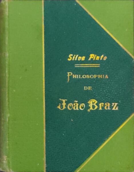 PHILOSOPHIA DE JOÃƒO BRAZ.