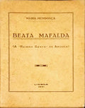 BEATA MAFALDA (A RAINHA SANTA DE AROUCA).