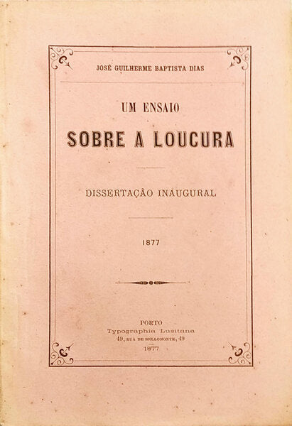 UM ENSAIO SOBRE A LOUCURA.