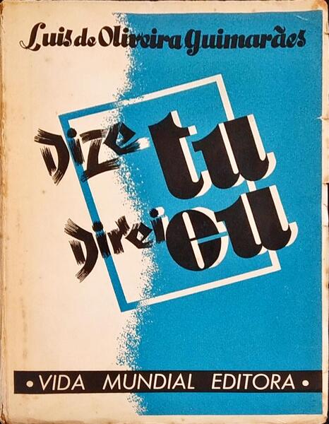 DIZE TU DIREI EU