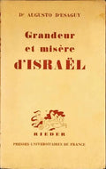 GRANDEUR ET MISÃˆRE D'ISRAEL.