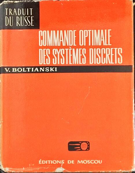 COMMANDE OPTIMALE DES SYSTÃˆMES DISCRETS.
