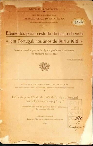 ELEMENTOS PARA O ESTUDO DO CUSTO DE VIDA EM PORTUGAL, NOS ANOS DE 1914 A 1916.