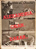ALEXANDRIA... ORAN... DAKAR...