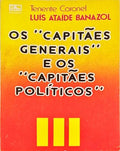 OS Â«CAPITÃƒES-GENERAISÂ» E OS Â«CAPITÃƒES-POLÃTICOSÂ».