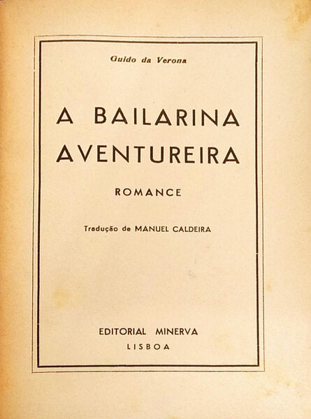 A BAILARINA AVENTUREIRA.