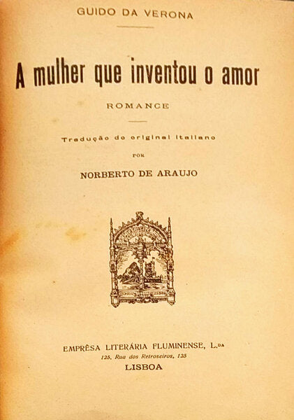 A MULHER QUE INVENTOU O AMOR.