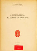 O SISTEMA FISCAL NA CONSTITUIÃ‡ÃƒO DE 1976.