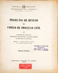 PROJECTOS DE REVISÃƒO DO CÃ“DIGO DE PROCESSO CIVIL.