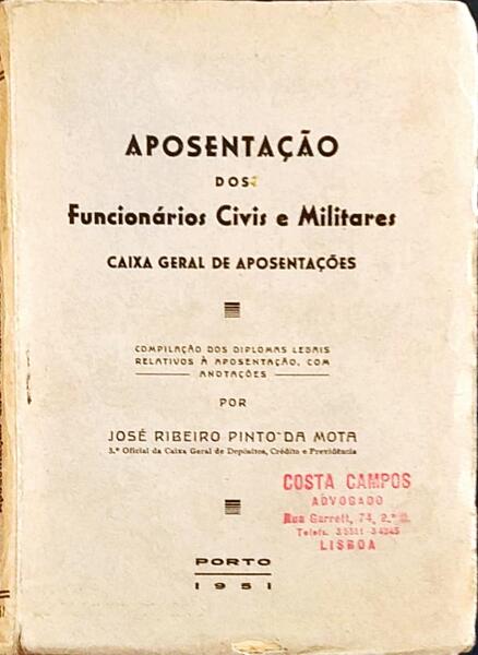 APOSENTAÃ‡ÃƒO DOS FUNCIONÃRIOS CIVIS E MILITARES.