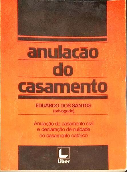 ANULAÃ‡ÃƒO DO CASAMENTO.