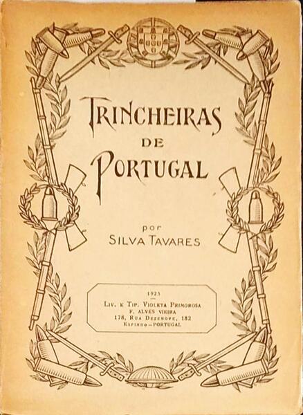 TRINCHEIRAS DE PORTUGAL.