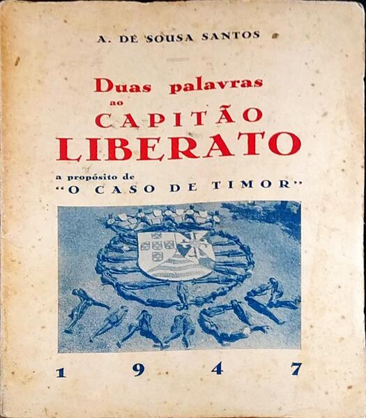 DUAS PALAVRAS DO CAPITÃƒO LIBERATO: