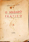 O SOLDADO PRÃTICO.