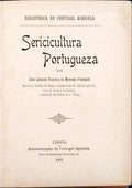 SERICULTURA PORTUGUESA.