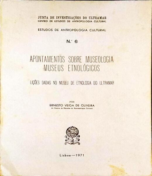 APONTAMENTOS SOBRE MUSEOLOGIA: MUSEUS ETNOLÃ“GICOS.