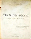 VIDA POLITICA NACIONAL: EDUCAÃ‡ÃƒO POLÃTICA.