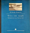 GOA EM 1956: RELATÃ“RIO AO GOVERNO.