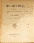 ALLUCINAÃ‡Ã•ES E ILLUSÃ•ES. ENSAIO DE PSYCHOLOGIA MÃ‰DICA.
