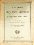 REGULAMENTO DOS SERVIÃ‡OS TÃ‰CNICOS E ADMINISTRATIVOS DO MANICÃ“MIO BOMBARDA.