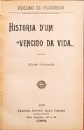 HISTORIA D'UM Â«VENCIDO DA VIDAÂ». [ENC. EDITOR]