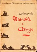 NO ANO DE MANOLETE E DE ARRUZA.