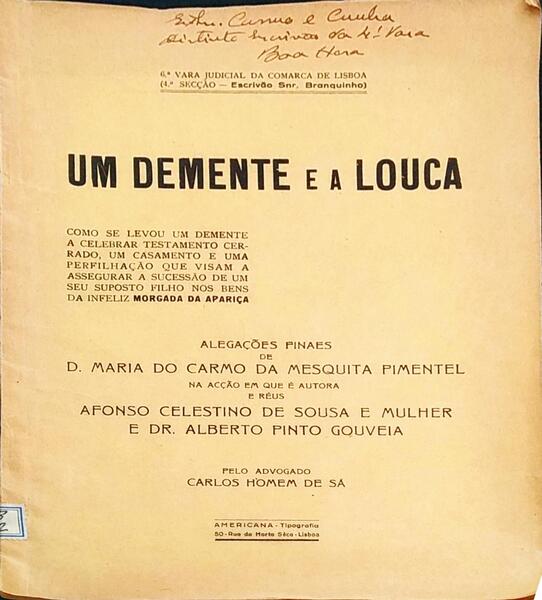 UM DEMENTE E A LOUCA: ALEGAÃ‡Ã•ES FINAIS.