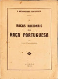 RAÃ‡AS NACIONAIS E A RAÃ‡A PORTUGUESA.