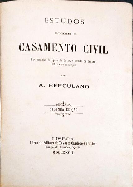 ESTUDOS SOBRE O CASAMENTO CIVIL. [2.Âª EDIÃ‡ÃƒO]