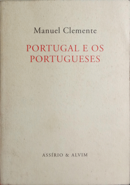 PORTUGAL E OS PORTUGUESES.